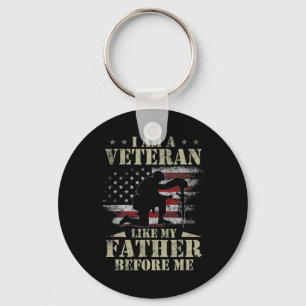 I Am A Veteran Like My Father Before Me Shirt 4th Keychain