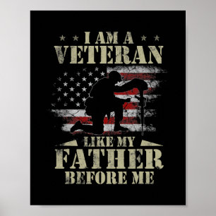 I Am A Veteran Like My Father Before Me Shirt 4th  Poster