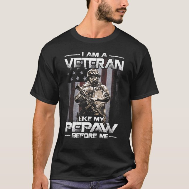 I Am A Veteran Like My Pepaw Before Me Usa Flag T-Shirt (Front)