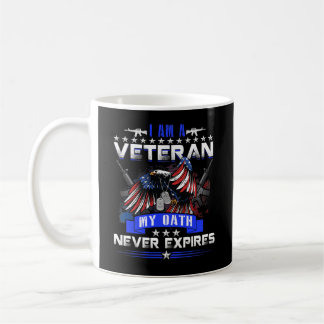 I Am A Veteran My Oath Never Expires Coffee Mug