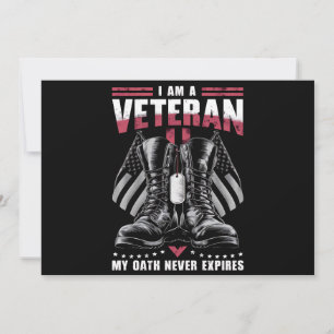 I am A Veteran My Oath Never Expires Veteran Day Invitation