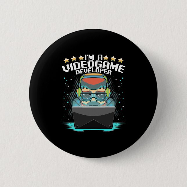 I Am A Video Game Developer 2 Inch Round Button (Front)