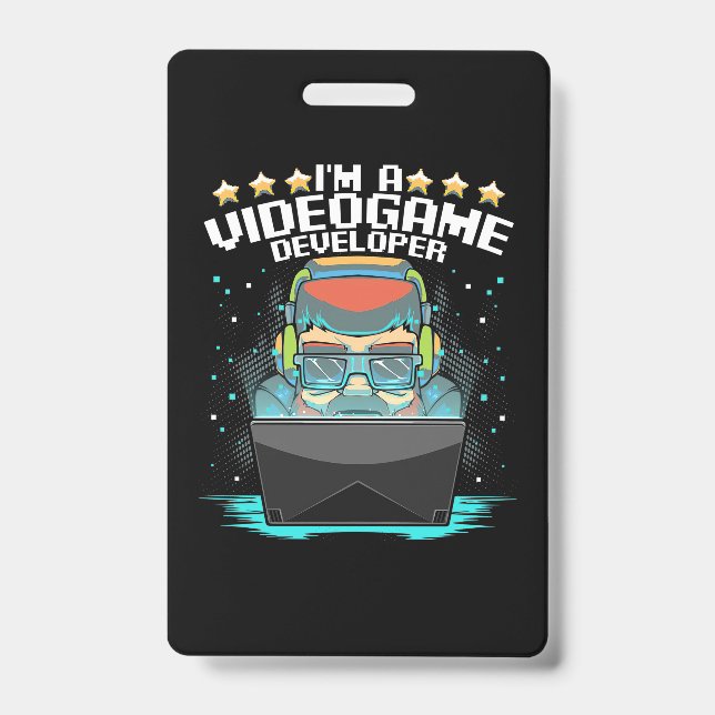 I Am A Video Game Developer Badge (Front)