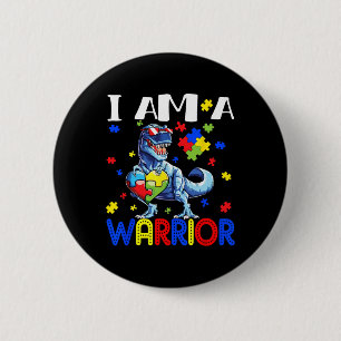 I Am A Warrior Autism Boys Family Dinosaur Autism 2 Inch Round Button