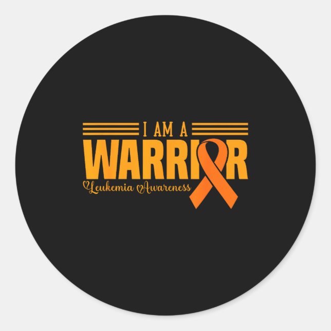 I Am A Warrior Funny Leukemia Blood Cancer Awarene Classic Round Sticker (Front)