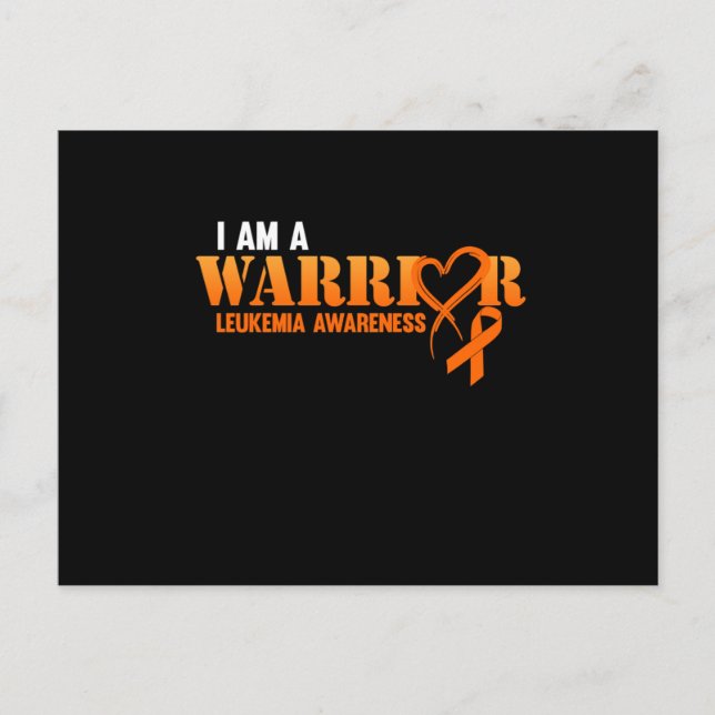 I Am A Warrior Leukemia Awareness Orange Ribbon Invitation Postcard (Front)
