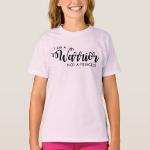 I am a Warrior not a Princess Kid's Shirt
