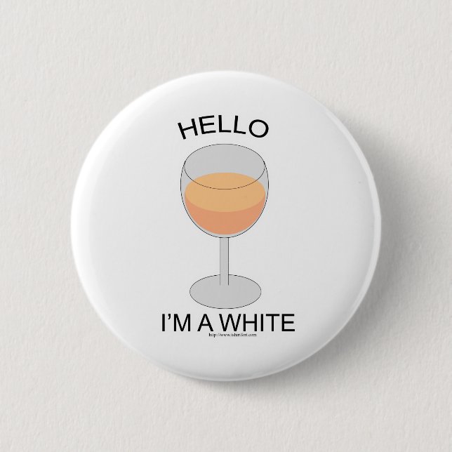 I am a White 2 Inch Round Button (Front)