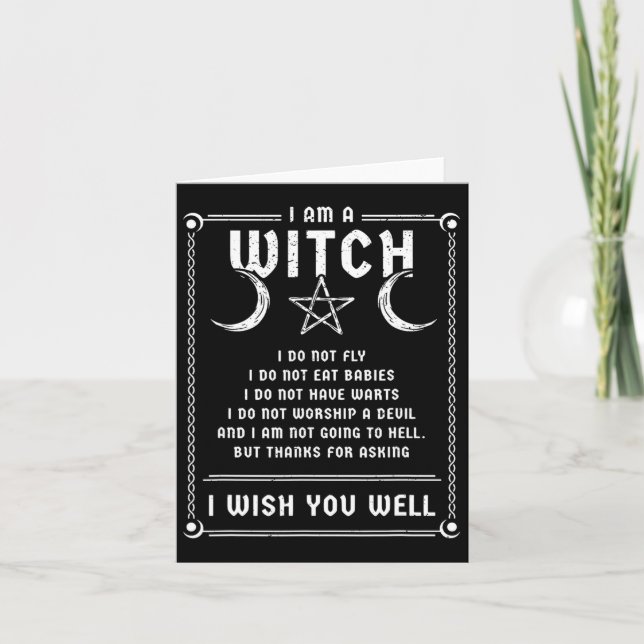 I Am A Witch Wicca Halloween Pagan Costume  Card (Front)