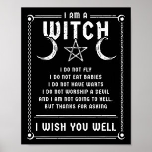 I Am A Witch Wicca Halloween Pagan Costume  Poster