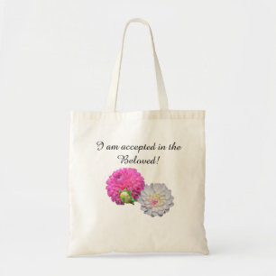 I am accepted in the Beloved Tote Bag