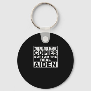 I Am Aiden Fun Shirt Funny D Keychain
