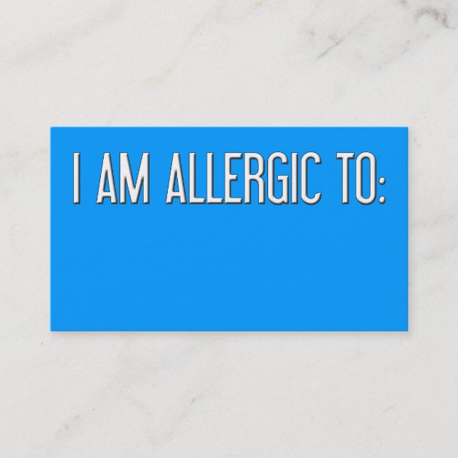 "I AM ALLERGIC TO" BUSINESS CARD (Front)