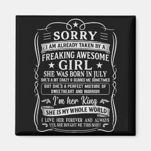 I Am Already Taken By Freaking Awesome Girl Born I Magnet