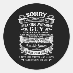 I Am Already Taken By Freaking Awesome Guy Born In Classic Round Sticker