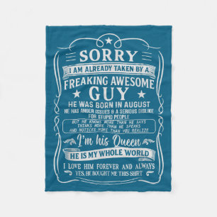 I Am Already Taken By Freaking Awesome Guy Born In Fleece Blanket