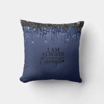 "I Am Always Enough" Inspirational Throw pillow