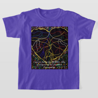 I Am An Advocate, Member, Ally, Caregiver  T-Shirt