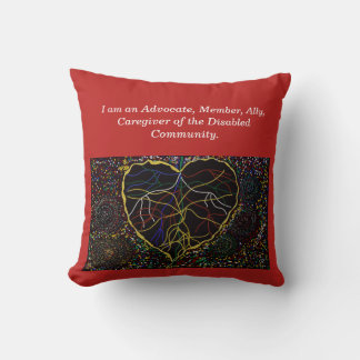 I Am An Advocate, Member, Ally, Caregiver  Throw Pillow