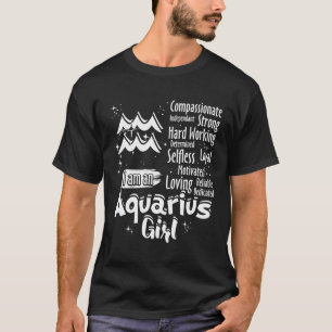 I Am An Aquarius Zodiac Sign T-Shirt
