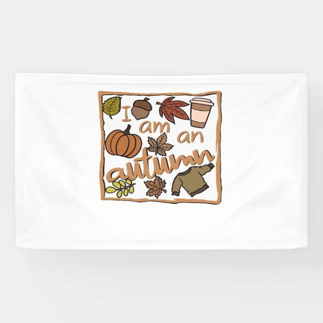 I am an Autumn Classic T-Shirt Banner (Horizontal)