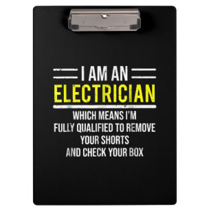 I Am An Electrician  Funny Electrical Worker  Gift Clipboard