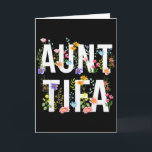 I Am Aunt Tifa Shirt Aunt Tifa Funny Aunt Tifa  Card<br><div class="desc">I Am Aunt Tifa Shirt Aunt Tifa Funny Aunt Tifa</div>
