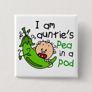 I Am Auntie's Pea In A Pod 2 Inch Square Button