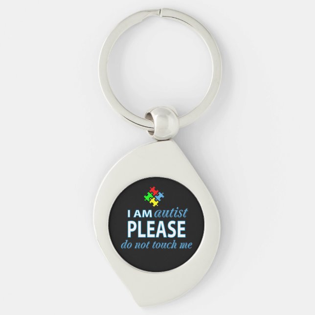 I am autist keychain (Front)