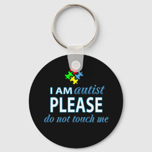 I am autist keychain