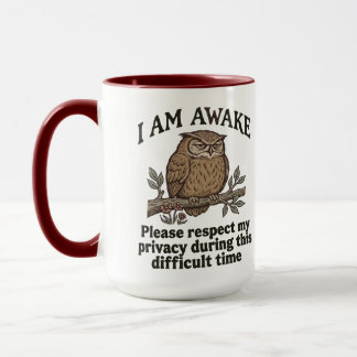 I am awake mug