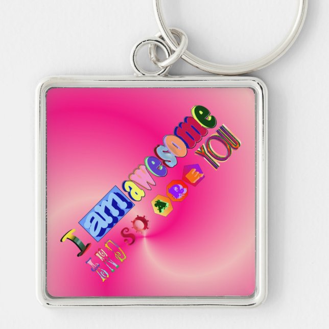 I am Awesome Keychain (Front)