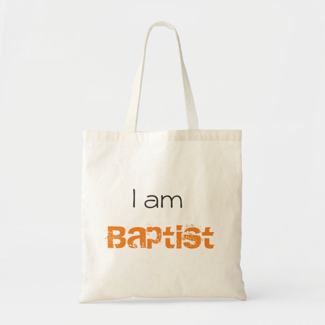 I am Baptist tote (Front)