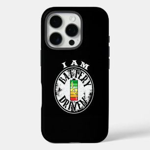 I am battery driven  iPhone 16 pro case