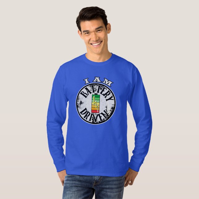 I am battery driven  T-Shirt (Front Full)