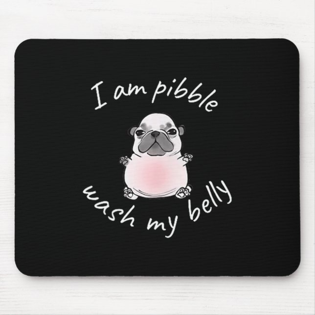 I Am Bble Wash My Belly Bble Meme Funny Dog Brainr Mouse Pad (Front)