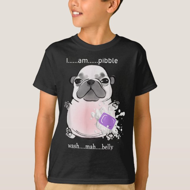 I Am Bble Wash My Belly Bble Meme Funny Dog Brainr T-Shirt (Front)
