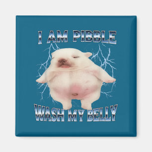 I Am Bble Wash My Belly Funny Dog Clean My Belly M Magnet