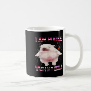 I Am Bble Wash My Belly Funny Dog Meme Coffee Mug