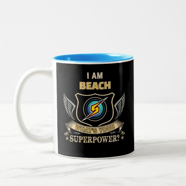 I Am BEACH What's Your Superpower Two-Tone Coffee Mug (Left)