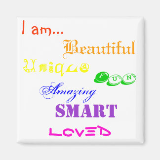 I am Beautiful Magnet