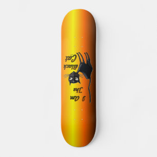 I Am Black Cat Skateboard