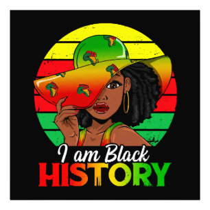 I Am Black History African America Photo Print