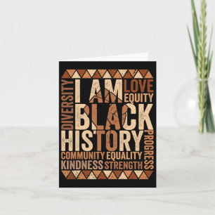 I Am Black History African American Black History Card