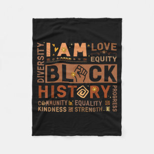 I Am Black History African American Diversity Love Fleece Blanket