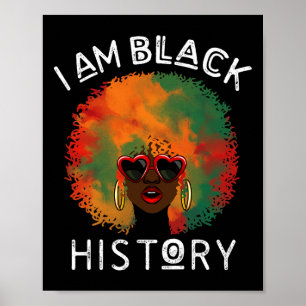 I Am Black History African-american Melanin Queen Poster