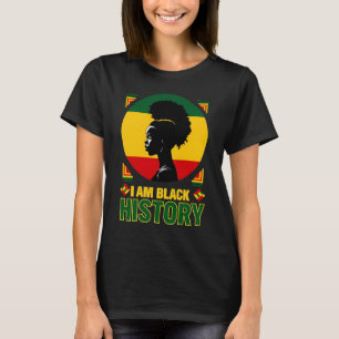 I Am Black History - Afrocentric Empowerment T-Shirt