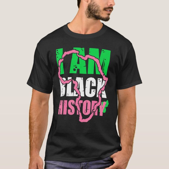 I Am Black History Aka Black History Month 2022 T-Shirt (Front)