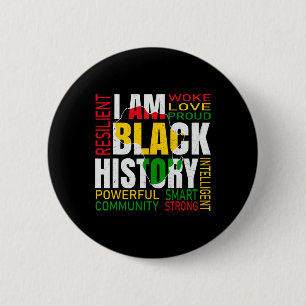 I Am Black History Black History Month African Ame 2 Inch Round Button