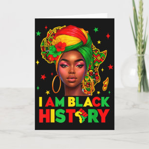 I Am Black History Black History Month Pride Afric Card